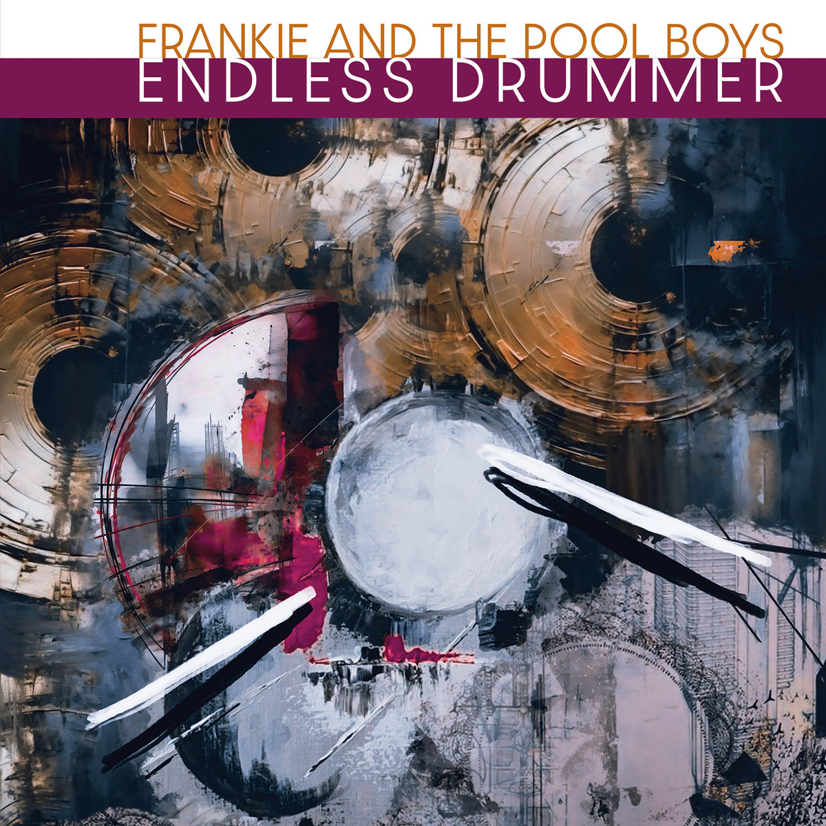 Frankie and the Pool Boys - Endless Drummer