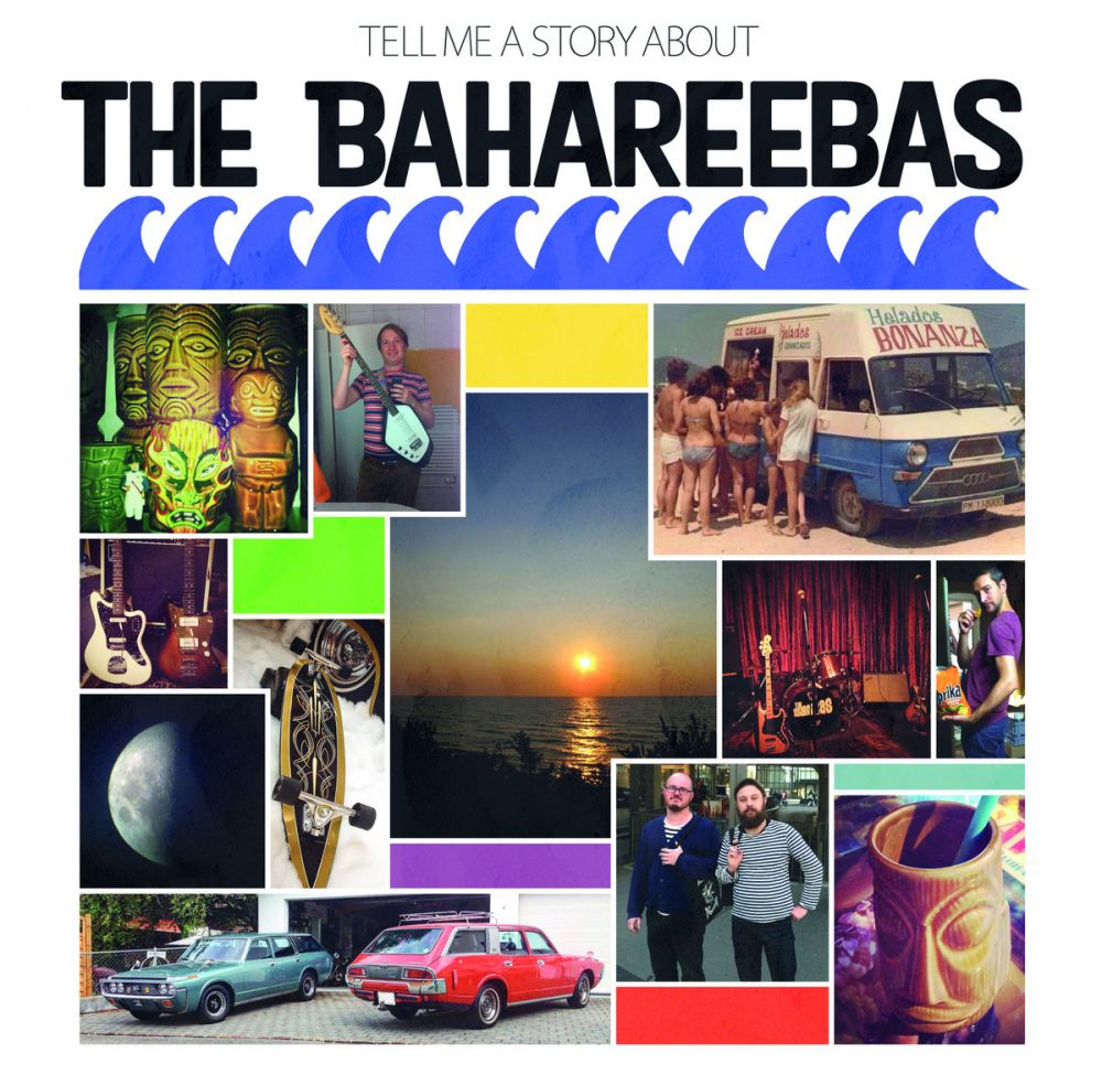 The Bahareebas - Tell Me A Story About