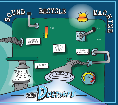 The Doltones - Sound Recycle Machine