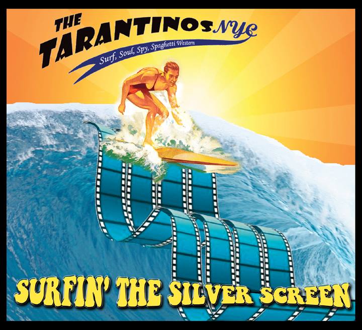 Tarantinos NYC - Surfin' the Silver Screen