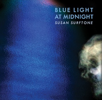 Susan Surftone - Blue Light at Midnight