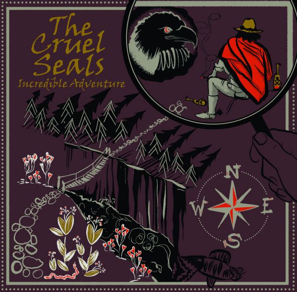The Cruel Seals - Incredible Adventure