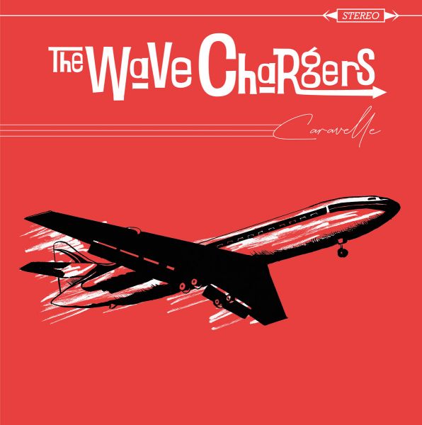 The Wave Chargers - Caravelle