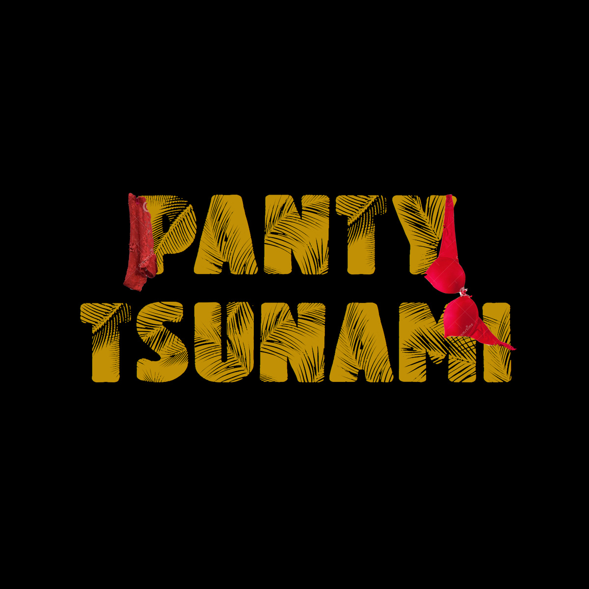 Panty Tsunami - Panty Tsunami