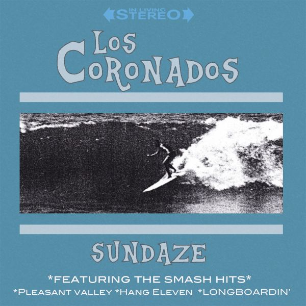 Los Coronados - Sundaze EP