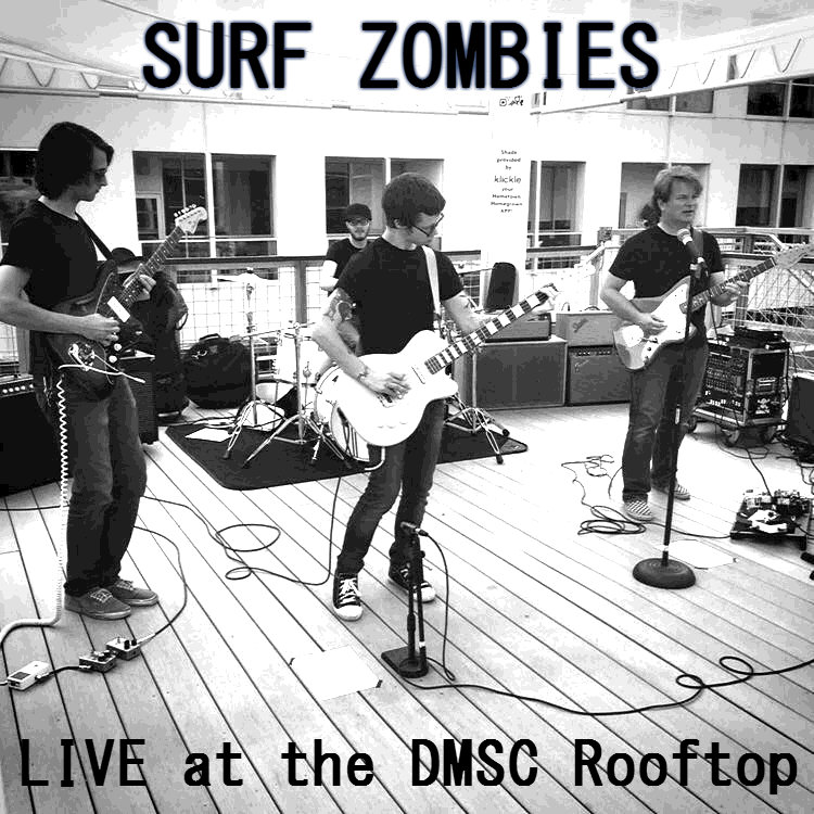 Surf Zombies - LIVE at the DMSC Rooftop