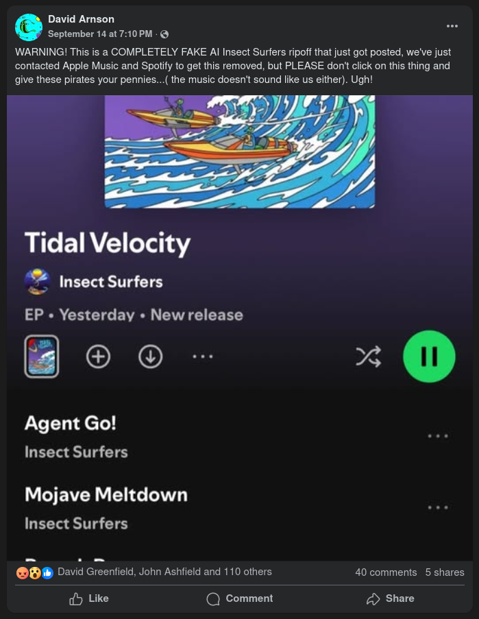 Facebook post from Dave Arnson: "WARNING! This is a COMPLETELY FAKE AI Insect Surfers ripoff that just got posted, we've just contacted Apple Music and Spotify to get this removed, but PLEASE don't click on this thing and give these pirates your pennies...( the music doesn't sound like us either). Ugh!"
