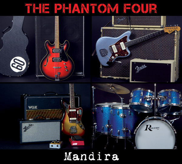 The Phantom Four - Mandira