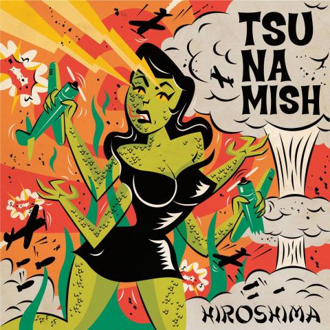 Tsunamish - Hiroshima EP