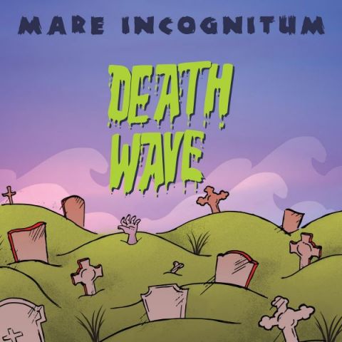 Death Wave - Mare Incognitum