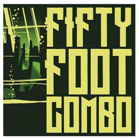 Fifty Foot Combo - self-titled LP