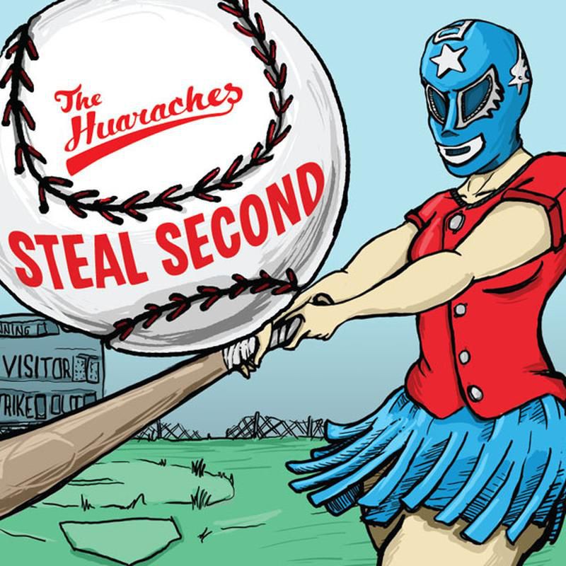 The Huaraches - Steal Second