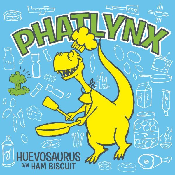 Phatlynx - Huevosaurus b/w Ham Biscuit