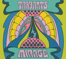 Trabants - Mirage