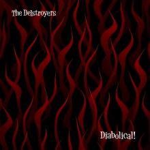 The Delstroyers - Diabolical!