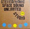 Stereophonic Space Sound Unlimited - Studio 37