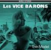Les Vice Barons - The Model EP